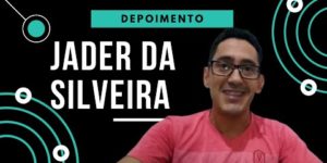 Depoimento Jader da Silveira